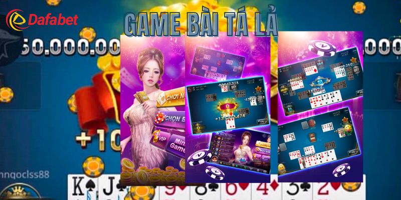 Giới thiệu chung về game bài tá lả